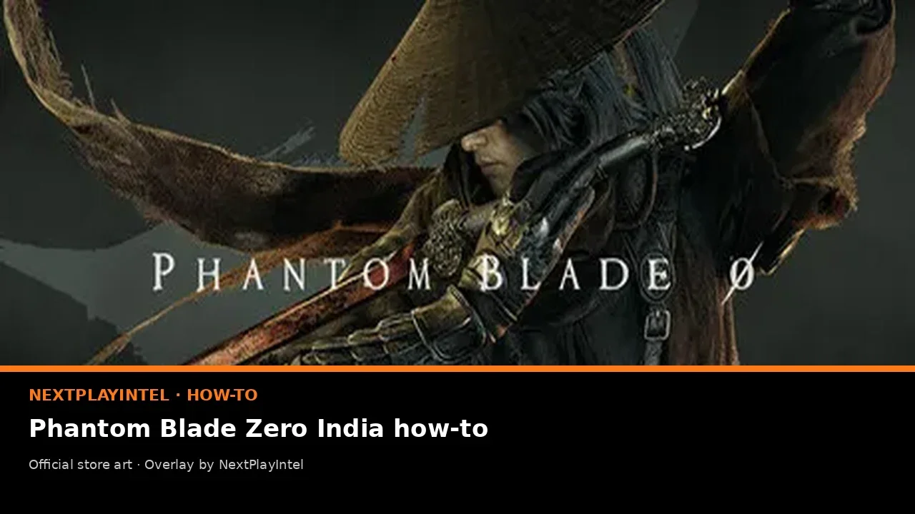 Official Phantom Blade Zero store artwork with NextPlayIntel India label
