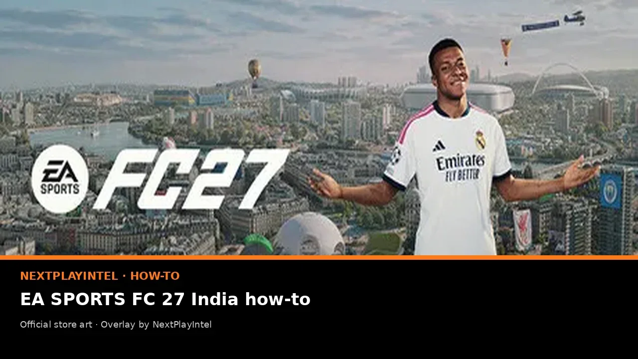 Official EA SPORTS FC 27 store artwork with NextPlayIntel India label