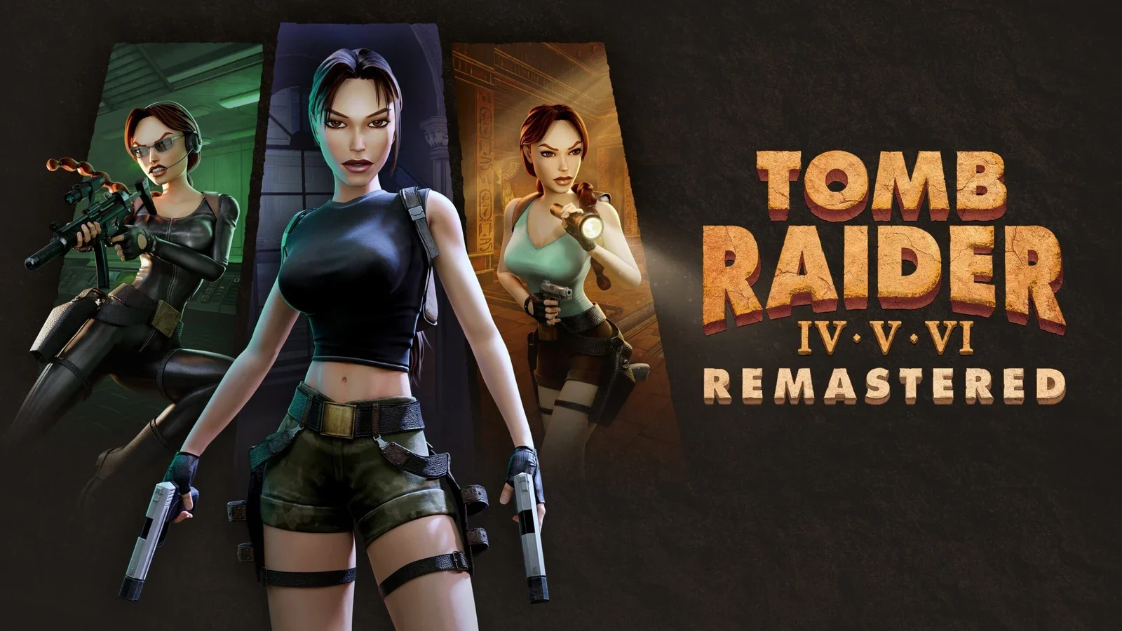 Tomb Raider IV-VI Remastered key art showing three versions of Lara Croft with twin pistols beside the game's orange logo
