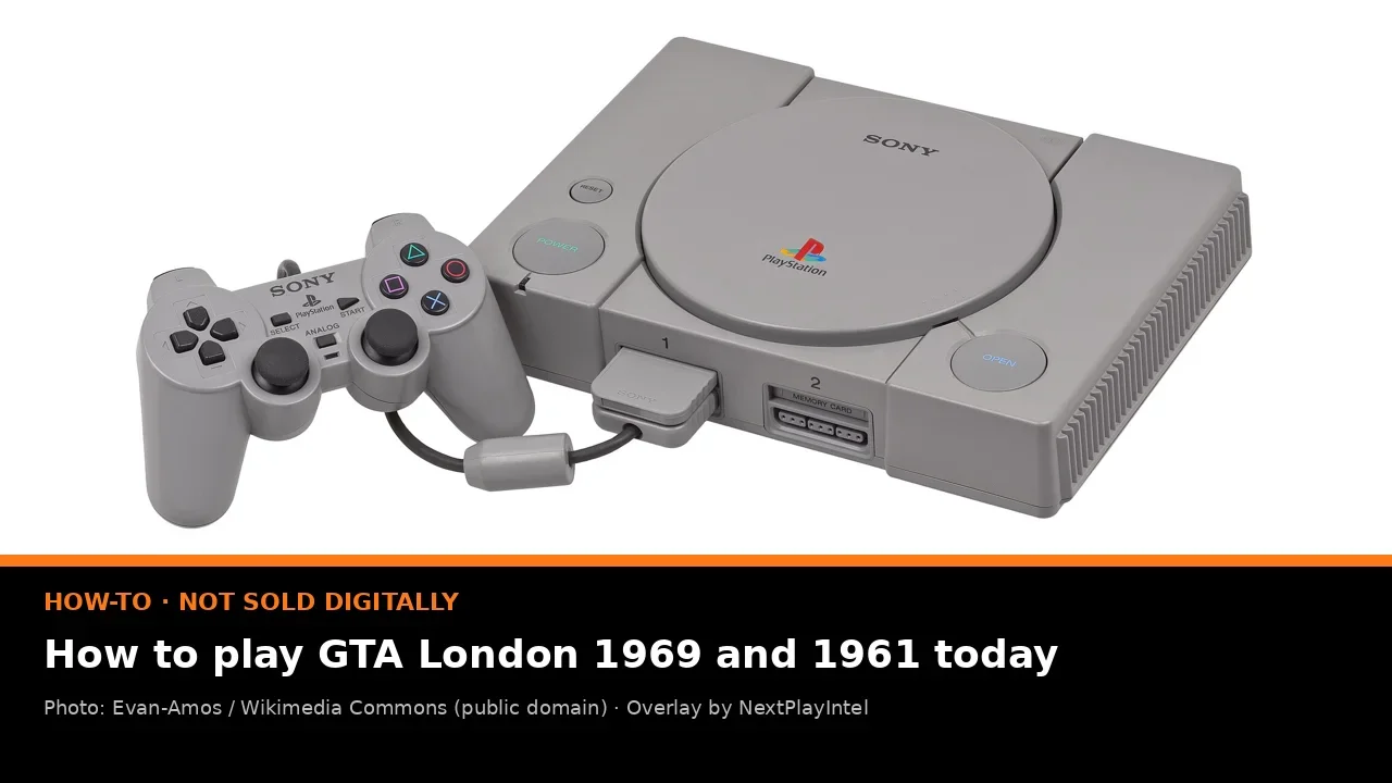 Photo of an original Sony PlayStation console and controller with a NextPlayIntel label reading How to play GTA London 1969 and 1961 today
