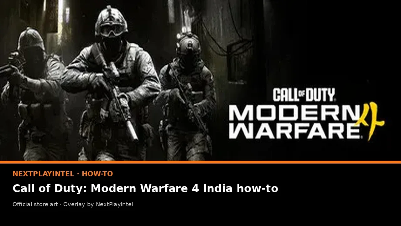 Official Call of Duty: Modern Warfare 4 store artwork with NextPlayIntel India label