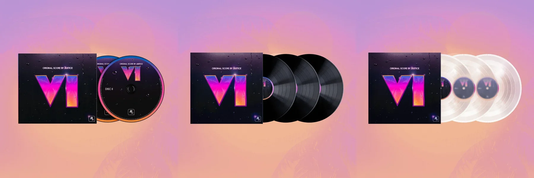 Product photos of the GTA VI Original Score by Justice on a pink and purple backdrop: a double CD, a triple black vinyl set and a limited triple crystal clear vinyl set, each with a sleeve showing a large VI logo
